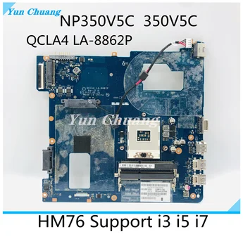 BA59-03539A BA59-03539B QCLA4 LA-8862P para samsung NP350V5C NP350 Laptop placa-mãe HM76 GMA HD graphics DDR3