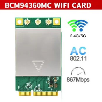 BCM94360MC Ukuran Penuh Mini PCIE Dual de Banda De 2,4 G 5G 802.11 AC A/B/G/N 1300Mbps Kartu Jarigan wi-Fi Nirkabel untuk Win 7 8 10