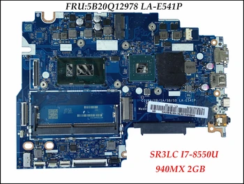 CIUYA/YB/SA/SB/SD LA-E541P para Lenovo IdeaPad Flex 5 1570 Laptop placa-Mãe FRU 5B20Q12978 SR3LC I7-8550U CPU 940MX GPU DDR4