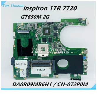 DA0R09MB6H1 CN-072P0M 072P0M placa-mãe Para Dell inspiron 17R-7720 laptop placa-mãe HD4000 GT650M GPU DDR3 teste de 100% trabalho