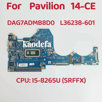 DAG7ADMB8D0 placa-mãe Para o HP Pavilion 14-CE placa-Mãe CPU: I5-8265U SRFFX DDR4 L36238-601 L36238-601 L36238-001 Teste de 100% OK