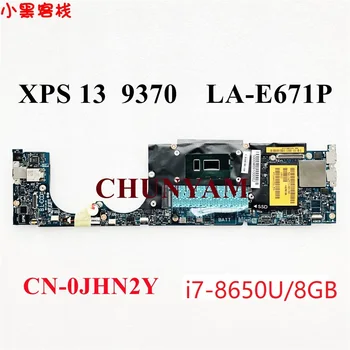 LA-E671P i7-8650U/8GB RAM PARA o Dell XPS 13 9370 Laptop Notebook placa-Mãe CN-0JHN2Y JHN2Y placa-mãe 100% Testada