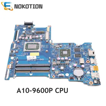 NOKOTION BDL51 LA-D713P Laptop placa Mãe Para notebook HP 15-BA 854959-601 854959-001 854960-001 A10-9600P CPU