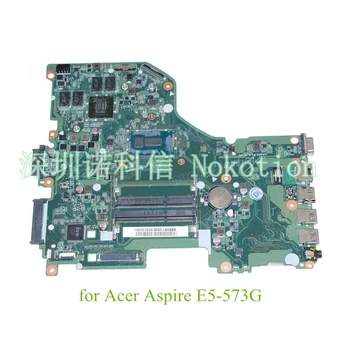 NOKOTION DA0ZRTMB6D0 NBMVG11003 NB.MVG11.003 NBMVM11003 Para acer aspire E5-573G laptop placa-mãe i5-5200U +GeForce 920M
