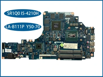 O melhor Valor Para o Lenovo Thinkpad Y50 Y50P Y50-70 Laptop placa-Mãe ZIVY2 LA-B111P SR1Q0 I5-4210H N15P-GX-A2 100% Testado