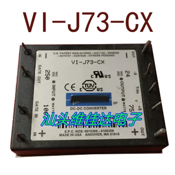 Original-- VI-J73-EX VI-J73-CX DCinput250V-output24V75W3.125A1 ano de garantia ｛Armazém lugar fotos｝