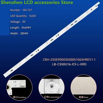 PARA 55inch 55E9 Changhong 55Q5N 55D3C LB-C550U16-E3-A-ZM LB-C550U16-E3-L-ZM 544MM 3V 5LED 100% NOVO de iluminação LED de faixa