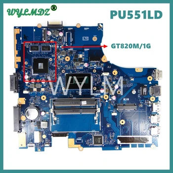 PU551LD I5/I7 CPU GT820M/1G ou UMA placa-mãe Para ASUS PRO551L PU551LD PU551LA PU551L PU551 Laptop placa Mãe 100% OK