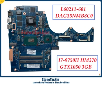 StoneTaskin L60211-601 Para HP Pavilion 15-BC Laptop placa-Mãe DAG35NMB8C0 L620211-501 I7-9750H HM370 DSC1050 3 GB MB DDR4