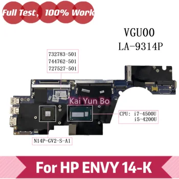 VGU00 LA-9314P Para HP ENVY TS 14-k130TX 14-K Laptop placa-Mãe 727527-501 732783-501 744762-501 744762-001 W I7 I5 CPU 740M/2GB